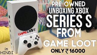 Pre Owned XBOX Serise S Unboxing and Review From Gameloot in Hindi  Pre owned Console Review [upl. by Vel815]