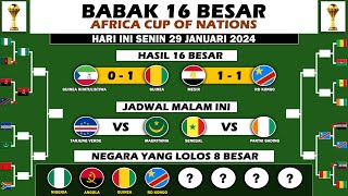 Hasil 16 Besar Piala Afrika 2024 Daftar Negara Lolos 8 Besar [upl. by Naujat]