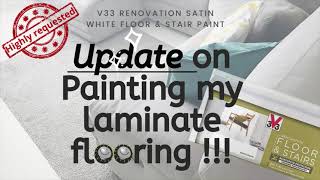 UPDATE on painting my laminate flooring with V33 paint [upl. by Walter]