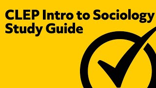 CLEP Intro to Sociology Study Guide Questions [upl. by Tally]