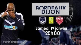 BordeauxDijon  RDV le samedi 19 janvier à 20h00 [upl. by Onitrof]