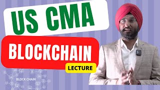 Blockchain Technology Explained For US CMA I Blockchain Explained Simply  AKPIS CPA CMA IFRS ACCA [upl. by Ycnay]