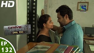 Crime Patrol Dial 100  क्राइम पेट्रोल  KhamoshiEpisode 132  19th April 2016 [upl. by Loesceke]