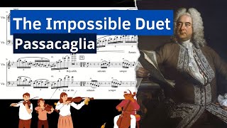 The Impossible Duet  Passacaglia  Handel duet violin and cello musical score [upl. by Agathy275]