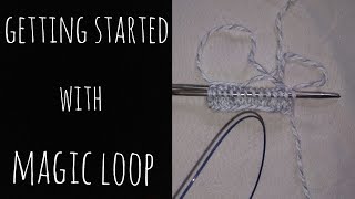 Magic Loop  Cast on and Getting Started [upl. by Hackathorn]