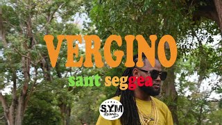 VERGINO  SANT SEGGEA clip officiel [upl. by Elokin]