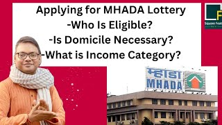 Applying for MHADA Lottery Who is eligible Is domicile necessary [upl. by Arbe]