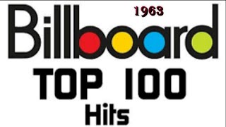 Billboards Top 100 Songs Of 1963 [upl. by Keil]