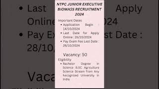 NTPC Junior Executive Biomass Recruitment 2024 govtjobs ntpc jobseekers [upl. by Lemart]