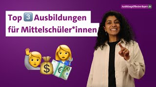 Top 3 Ausbildungen nach deinem Mittelschulabschluss [upl. by Stacy]