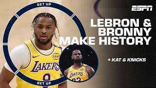 LeBron and Bronny James make NBA HISTORY 🙌  Knicks WORSE defensively with KAT 👀  Get Up [upl. by Valdis]