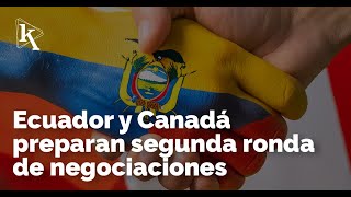 Está en curso la segunda ronda de negociaciones con Canadá [upl. by Elokyn]