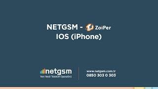 NETGSM  ZOIPER IOS iPhone [upl. by Hutchins]