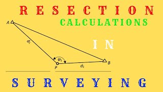 Resection in Surveying  How to Calculate Coordinates of Unknown Points in Surveying  Resection [upl. by Nihcas]