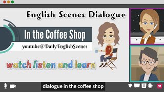 In a Coffee Shop  English Scene Conversation [upl. by Manly]