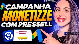 CAMPANHA MONETIZZE GOOGLE ADS COM PRESSEL Criando Campanha No Google Ads Monetizze  Pixel [upl. by Atalayah]