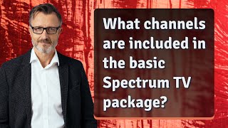 What channels are included in the basic Spectrum TV package [upl. by Zabrine658]