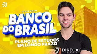 CONCURSO BANCO DO BRASIL 2025 PLANO DE ESTUDOS EM LONGO PRAZO Renan Duarte [upl. by Nylhtiak]