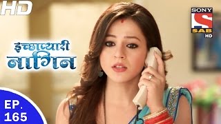 Icchapyaari Naagin  इच्छाप्यारी नागिन  Ep 165  15th May 2017 [upl. by Anoiek]