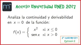 Continuidad y derivabilidad  Acceso Universidad UNED 2017 [upl. by Acenahs]