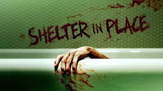 Shelter In Place  Official Trailer  Horror Brains [upl. by Deeann]