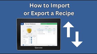 How to import or export a recipe csv  EasyBuilder Pro [upl. by Renzo]