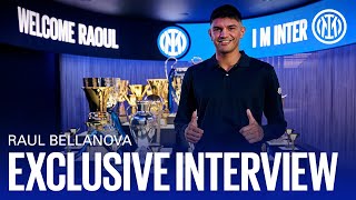 RAOUL BELLANOVA  Exclusive Inter TV Interview  WelcomeRaoul IMInter 🎙️⚫🔵 SUB ENG [upl. by Ahseen829]