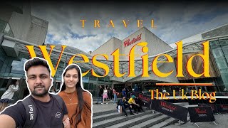 Vlog 13  Westfield Shopping Mall  United Kingdom [upl. by Doll]