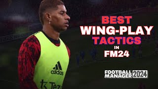 Best Wing Play Tactics In Football Manager 2024  Best Quadruple Counter Attacking Tactics In FM24 [upl. by Willamina499]