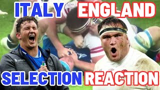 ITALY v ENGLAND  SELECTION REACTION  SIX NATIONS [upl. by Ahsauqal289]