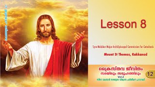 Catechism Class XII  Lesson 8  SyroMalabar [upl. by Enyedy]