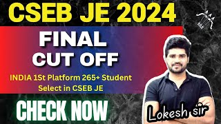 CSEB JE 2024 Final Cut Off  INDIA First Platform 265 Selection Masterplus Se  CSPDCL  Lokesh sir [upl. by Cyndy]