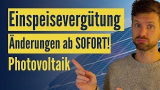 Einspeisevergütung 2024 Photovoltaik  Das ändert sich ab sofort [upl. by Annawad]