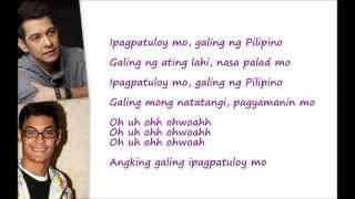 Ipagpatuloy Mo Galing ng Pilipino Lyrics TFC 20 by Gary Valenciano amp Gab Valenciano [upl. by Sparrow]