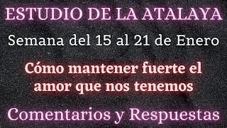 RESPUESTAS para el estudio de LA ATALAYA  SEMANA del 08 al 14 de ENERO 2024 [upl. by Abbotsun]