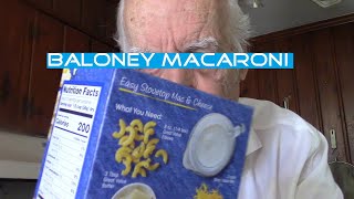 Baloney Macaroni Cheap Big Meal [upl. by Egnalos]