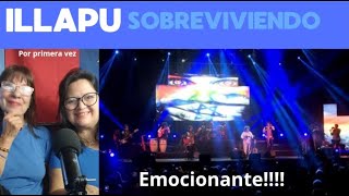 📢ILLAPU ARGENTINAS REACCIONAN POR PRIMERA VEZ A SOBREVIVIENDO [upl. by Ibur]