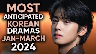 19 Most Anticipated Korean Dramas of 2024 January  March Ft HappySqueak [upl. by Eihtur]