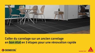 Comment coller du carrelage sur un ancien carrelage en bon état avec Cegecol et en 3 étapes [upl. by Idell]