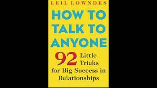 How To Talk To Anyone 92 Little Tricks for Big Success in Relationships [upl. by Ilehs]