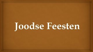 Joodse Feesten Videoopdracht Levensbeschouwing [upl. by Notxam]