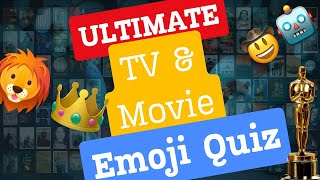 Ultimate Emoji Quiz  4 Sections Disney Musicals TV Shows Oscar Winning Films ¦ MOVIE amp TV QUIZ [upl. by Nealey]