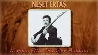 Neşet Ertaş Kendim Ettim Kendim Buldum Türküsü [upl. by Bonaparte]