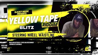 Blitz  Steering wheel waistline  Roll It Girl  Yellow Tape Riddim 2024 Soca [upl. by Aeynod880]