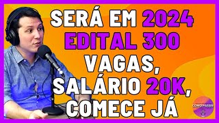 BOMBA  Em 2024 Sairá Um dos Melhores Concursos Do Brasil Com Alto Salário [upl. by Worsham]