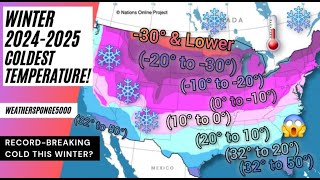 Winter 20242025 Coldest Temperature Forecast [upl. by Cassella667]