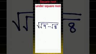 Square root under the square root Nice square root problemshorts squareroot olympiadytshorts [upl. by Noivaz466]