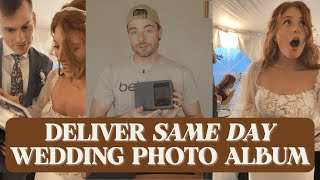 How to Deliver a SameDay Photo Album at Weddings [upl. by Keefer]