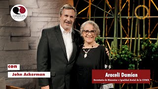 Diálogos por la democracia con John Ackerman con Araceli Damián [upl. by Hashim]