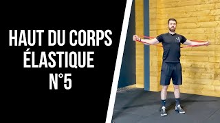 🔥SEANCE HAUT DU CORPS AVEC UN ELASTIQUE N°5  30 minutes de musculation pour le haut du corps [upl. by Demitria]